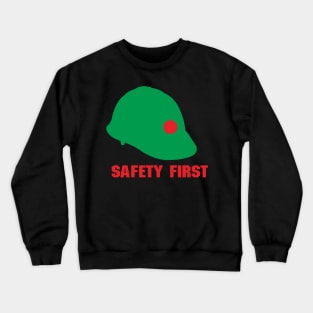 Safety First Helmet Crewneck Sweatshirt